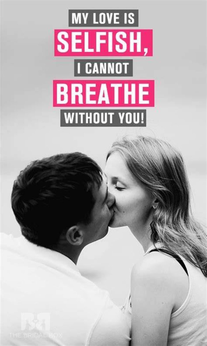 10 Selfish Love Quotes that are Infact Selfless