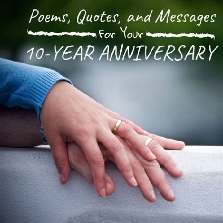 10th Anniversary Wishes, Quotes, and Poems to Write in a Card Holidappy