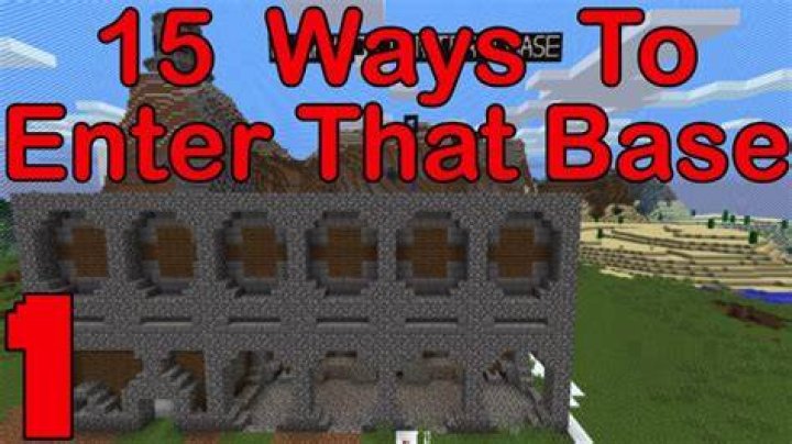 15 Ways To Enter That Base [1.12.1] &mdash; Карты для Майнкрафт