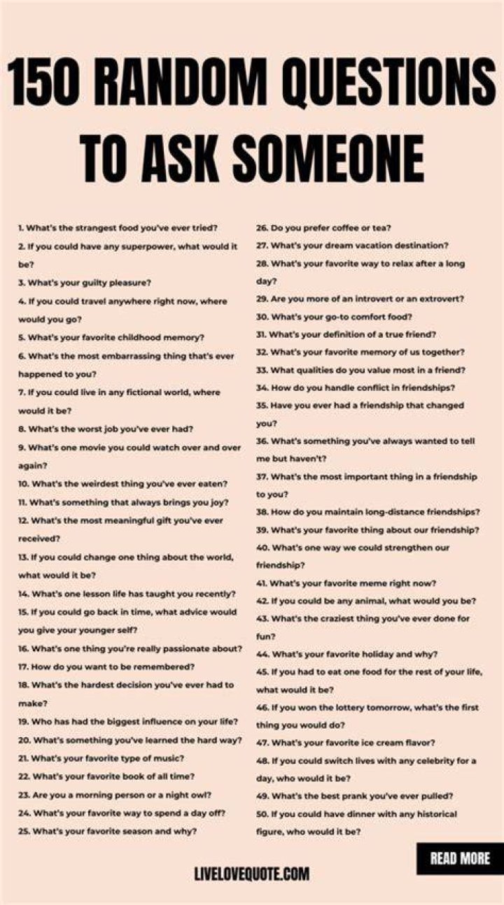 150+ Questions To Ask A Girl You Want To Impress Funny questions