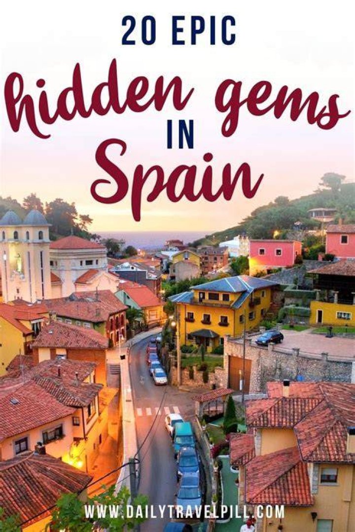 20 Hidden gems in Spain Offthebeatenpath destinations worth