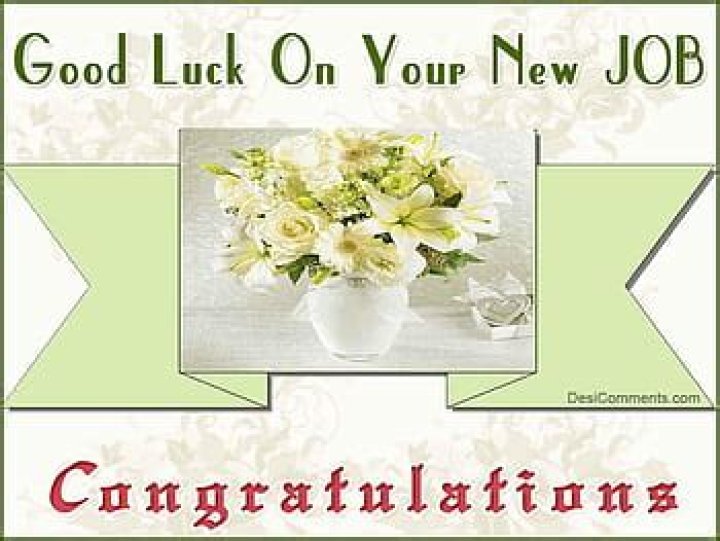 27 Very Best Good Luck For You Job Wishes Pictures