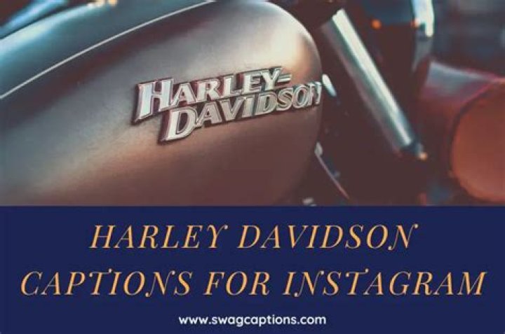 350+ Harley Davidson Captions And Quotes For Instagram CAPTION SWAG