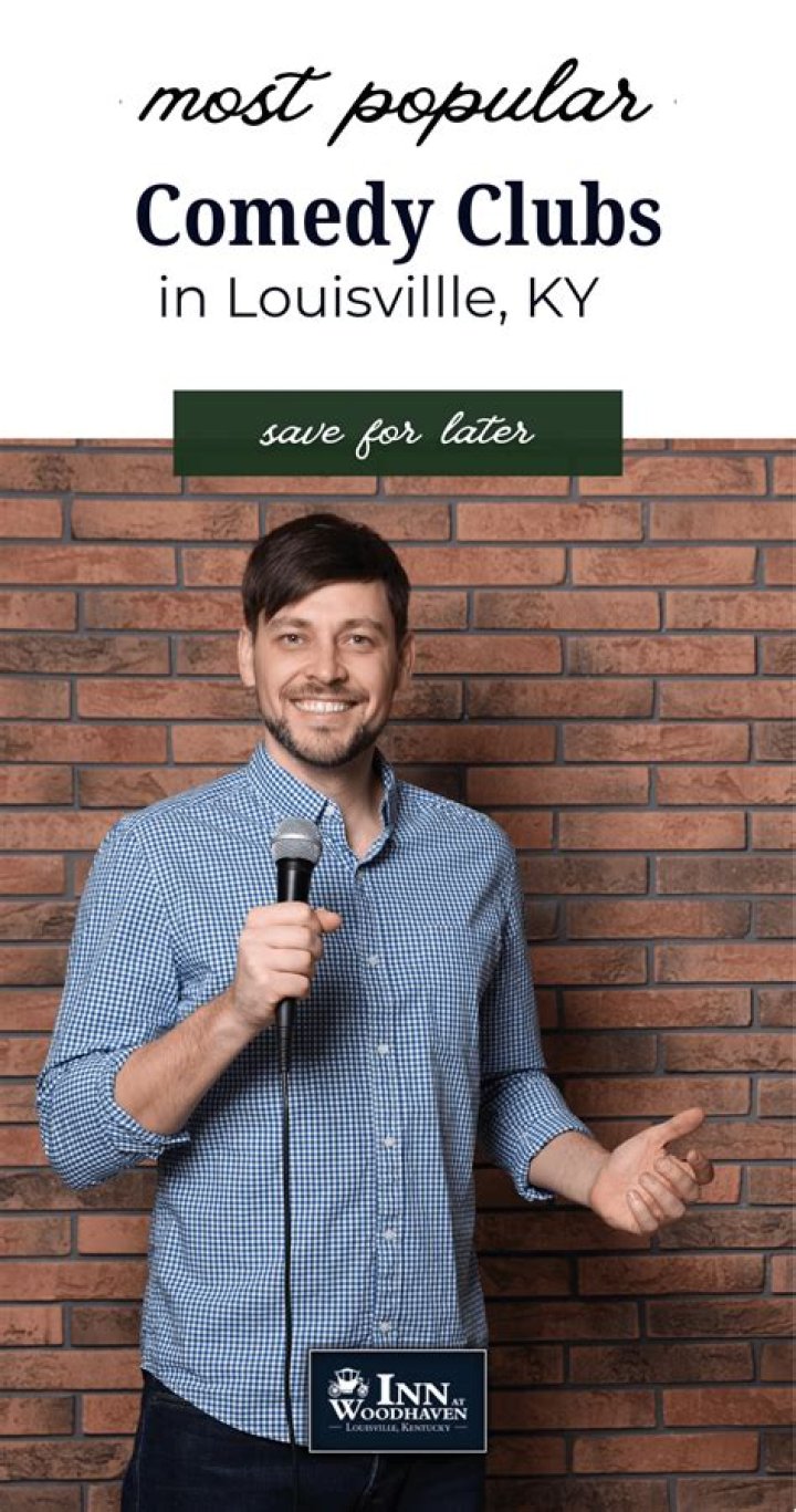 5 Louisville comedy clubs LOUtoday