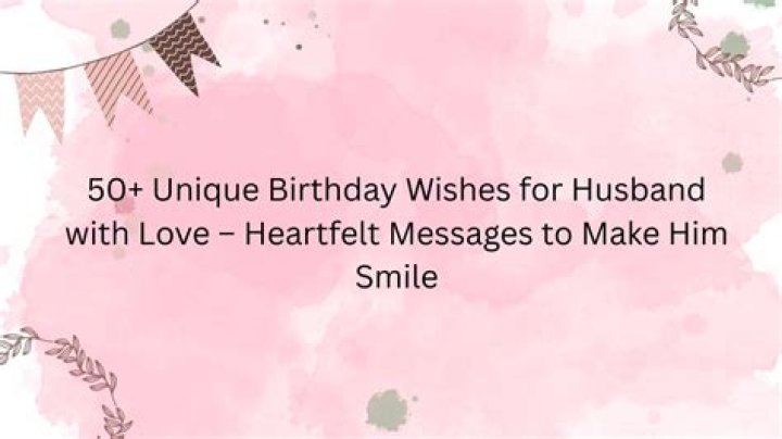 50+ Unique Birthday Wishes For BF