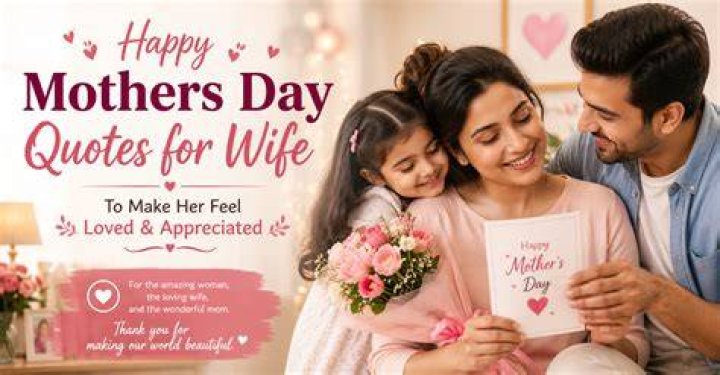 75 Happy Mothers Day Quotes For Wife (With Images)