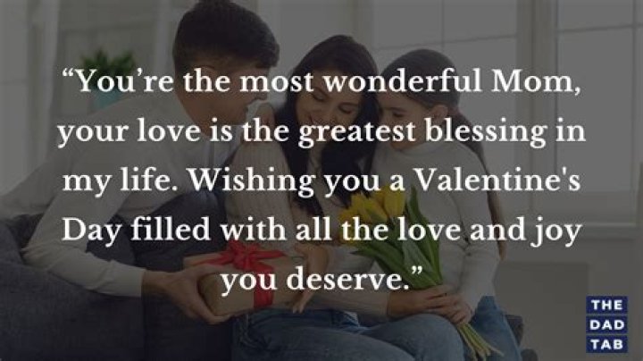75 Thoughtful Ways To Wish Mom Happy Valentine&rsquo;s Day Poems and Occasions