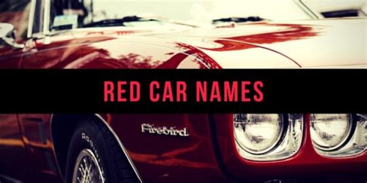 800+ Good Car Names Based on Color, Style, Personality & More AxleAddict