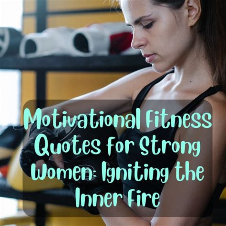 85 Fitness Quotes For Women To Achieve Fitness Goal