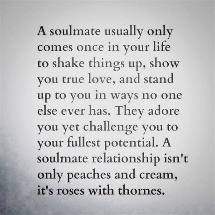 A Soulmate Usually Only Comes Soulmate quotes, Soulmate love quotes