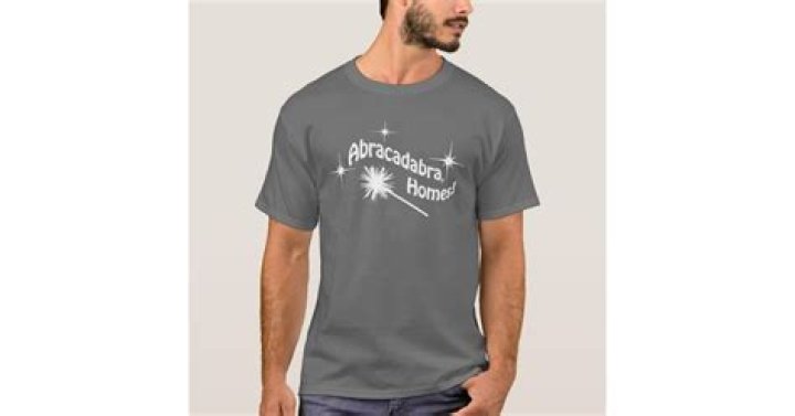 Abracadabra, Homes! TShirt Zazzle