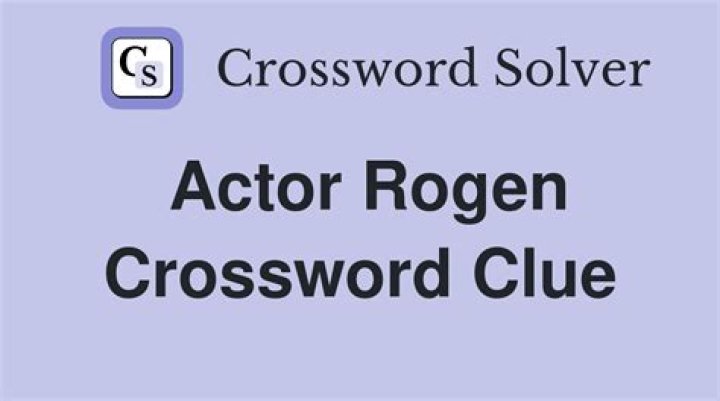 Actor rogen crossword clue Solution The West News