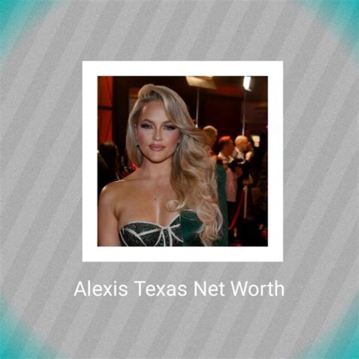 Alexis Texas Net Worth How Much is Texas Worth?
