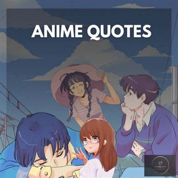 Anime Quotes 4 Anime Amino