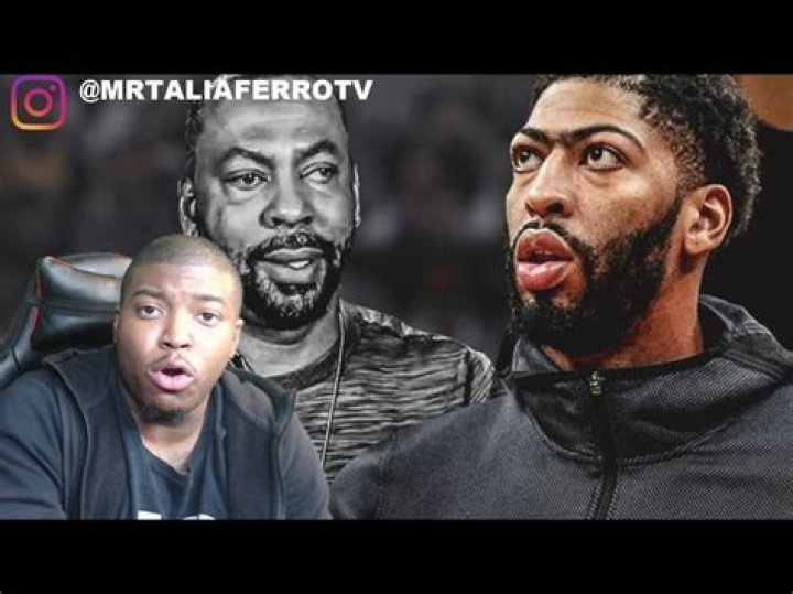 Anthony Davis Father Doesnt Want His Son In Boston After What Happened