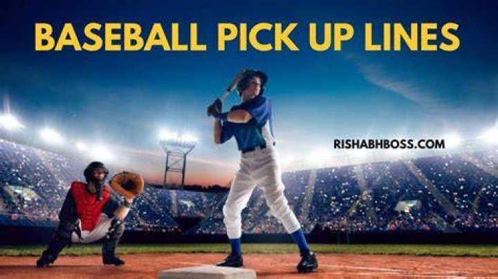 Baseball Pick Up Line astered
