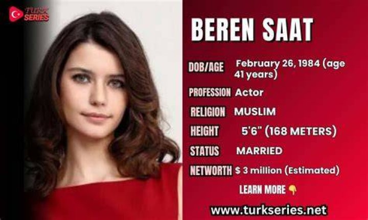 Beren Saat Net Worth, Height, Age, Affair, Career, and More