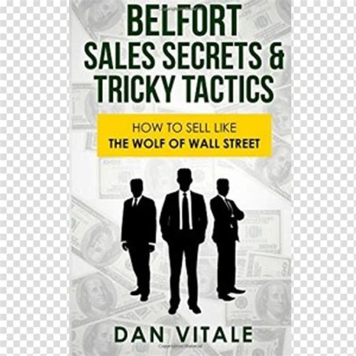 Businessperson Belfort Sales Secrets & Tricky Tactics How to Sell Like