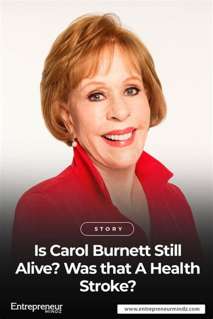Carol Health Update Comedian Is Still Going Strong at 85