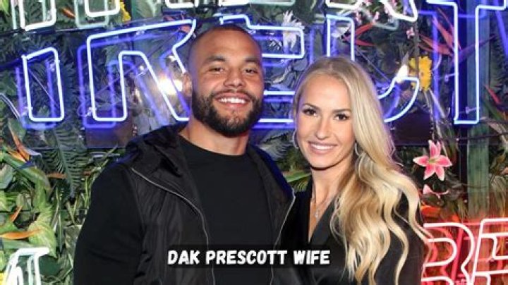 Dak Prescott Wife, Wiki, Stats, Net Worth, News Today, Age, Parents