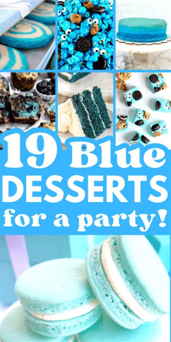 Dessert table, Blue party foods, Desserts