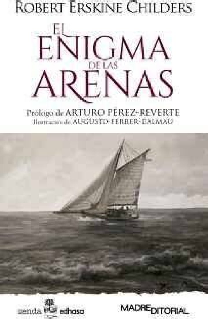 El enigma de las arenas de Robert Erskine Childers