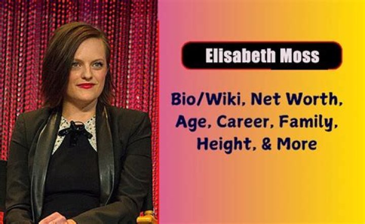 Elisabeth Moss Net Worth, Bio, Height, Family, Age, Weight, Wiki 2024