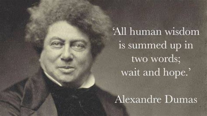 Famous quotes from Alexandre Dumas