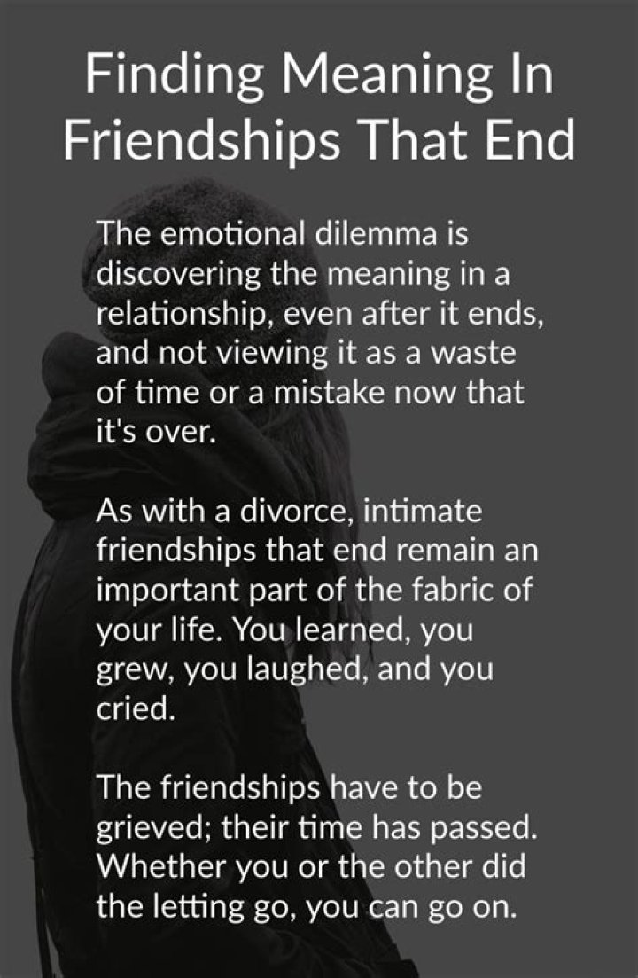 Finding Meaning In Friendships That End Friendship Quotes in 2020