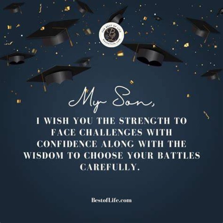 Graduation Quotes for Your Son The Best of Life