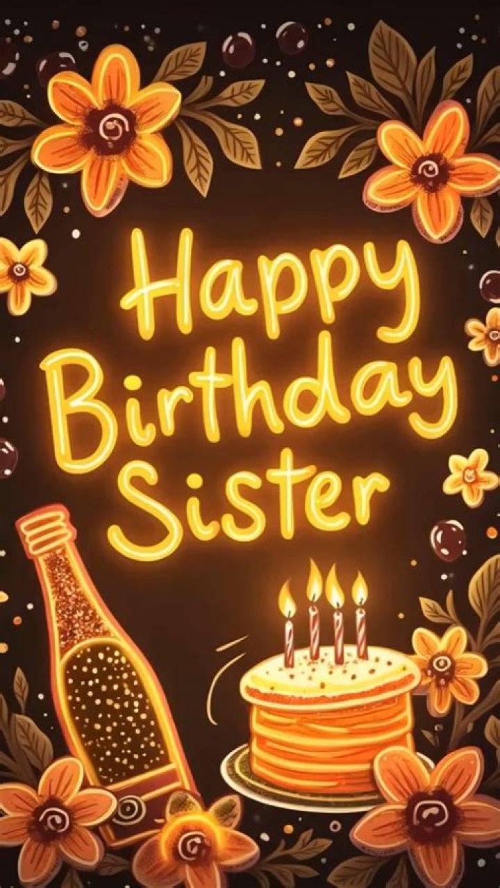 Happy Birthday, Sister! 200+ Birthday Wishes for Your Sis