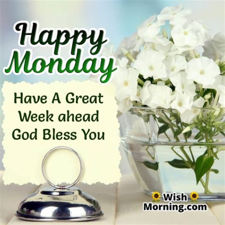 Happy Monday, Have A Great Week Pictures, Photos, and Images for