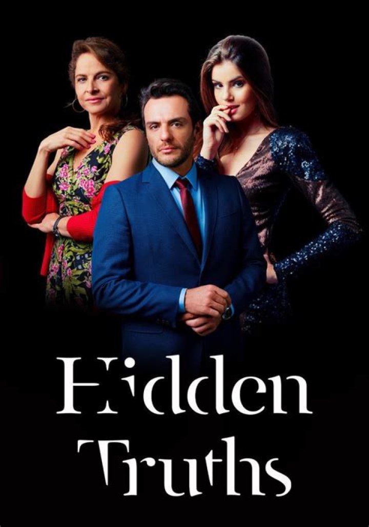 Hidden Truths (Verdades secretas) (TV Series) (2015) FilmAffinity