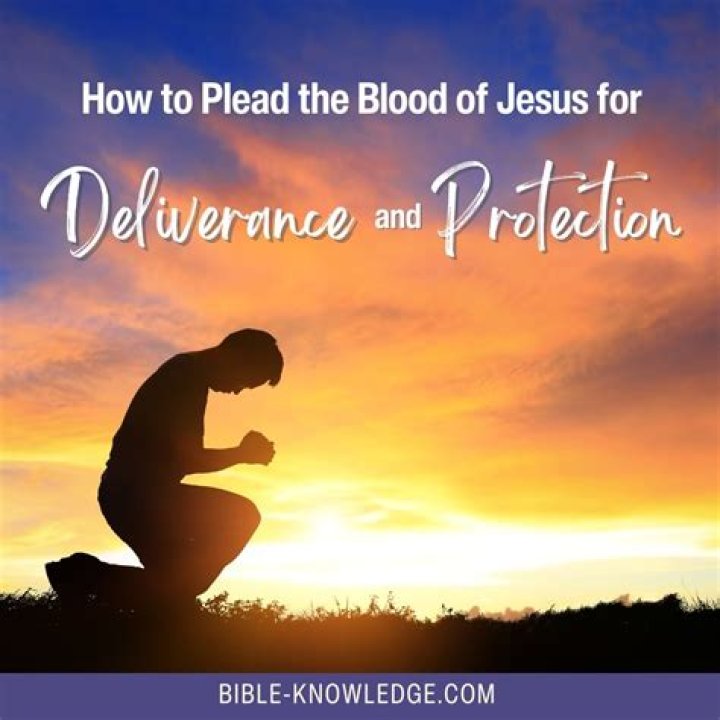 How to Plead the Blood of Jesus in Prayer (3 Ways to Claim Power)