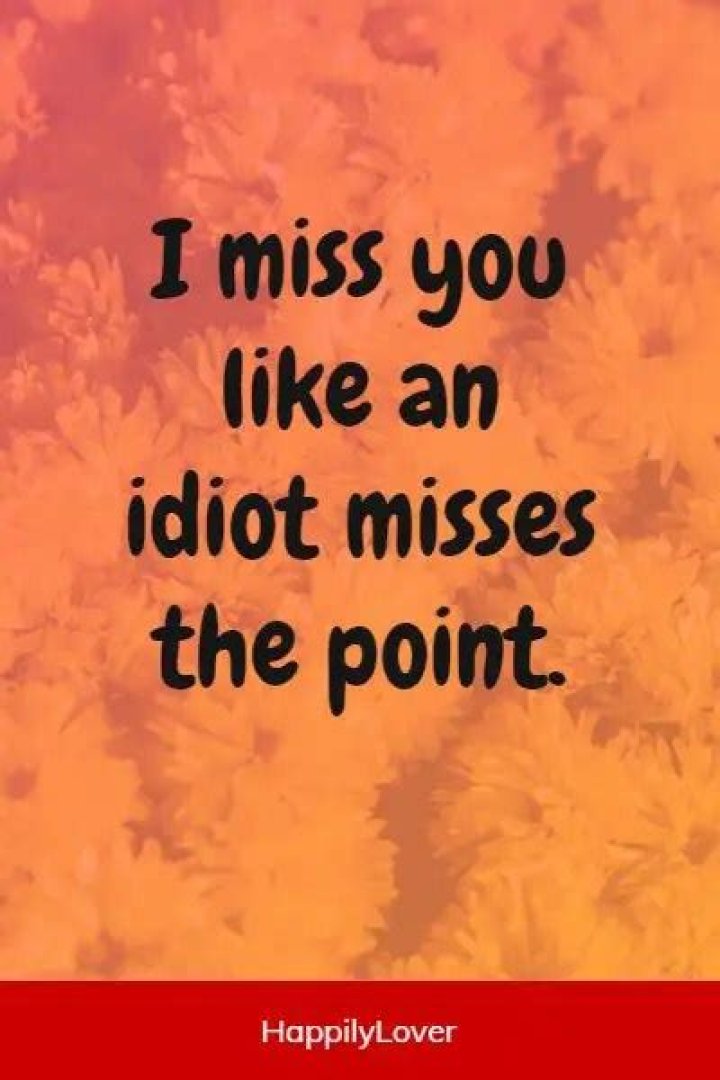 I Miss You Like Quotes