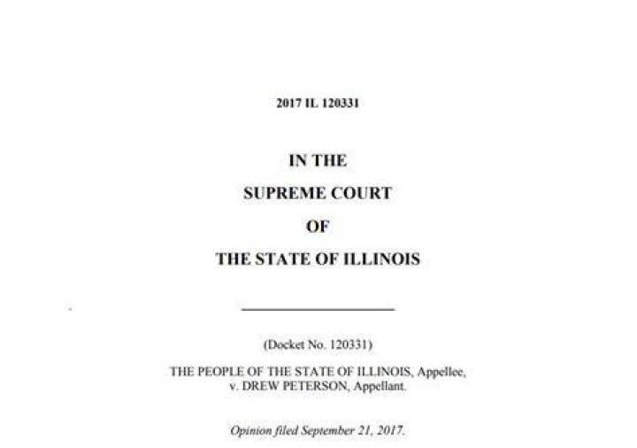 Illinois Supreme Court Affirms Drew Peterson Murder Conviction