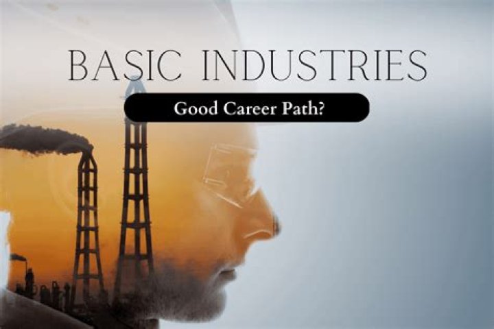 Is Basic Industries A Good Career Path? [A Quick Answer]