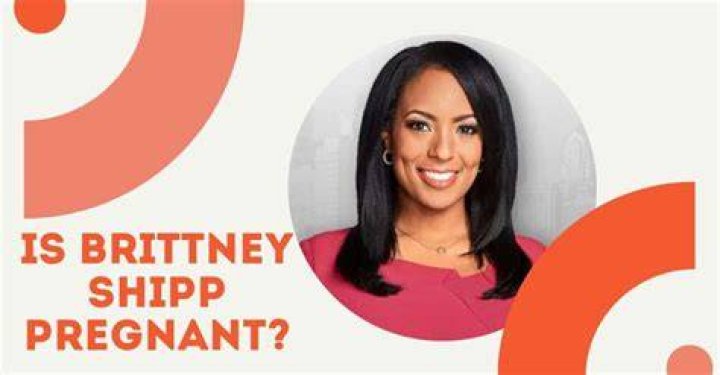 Is Brittney Shipp Pregnant? All About The American Meteorologist
