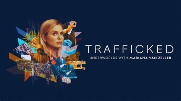 Is Trafficked With Mariana Van Zeller Actually Real?