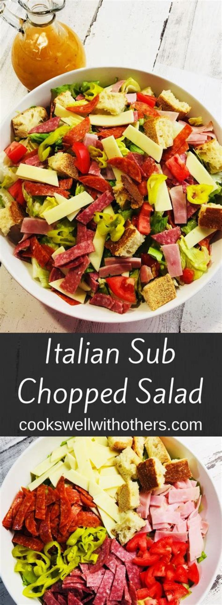 Italian Sub Chopped Salad Cooks Well With Others