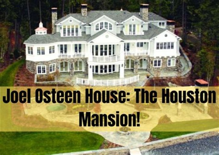 Joel Osteen Mansion Here S Why People Hate Joel Osteen The Washington