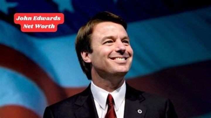 John Edwards Net Worth In 2023 How Is The Lawyer Rich Now?