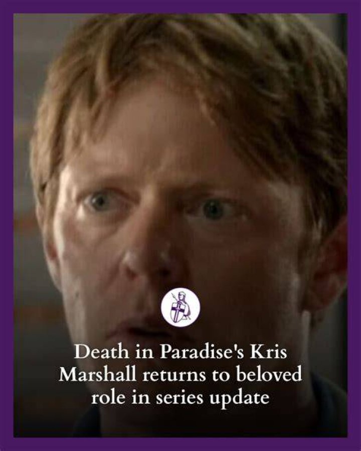 Kris Marshall says Death in Paradise role gave wife &lsquo;SLEEPLESS NIGHTS