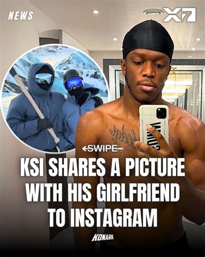 KSI girlfriend revealed not clickbait YouTube