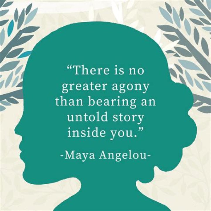 &ldquo;There is no greater agony than bearing an untold story inside you