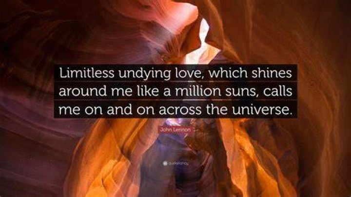 Limitless undying love which shines around me like a million suns it