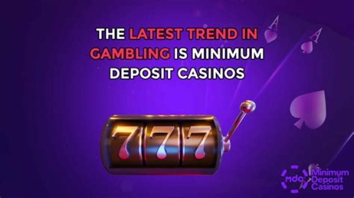 Minimum Deposit Casino &raquo; 🎖️ Best Picks【 September 2023】