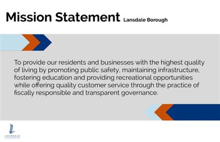 Mission Statement Lansdale Borough, PA Official Website