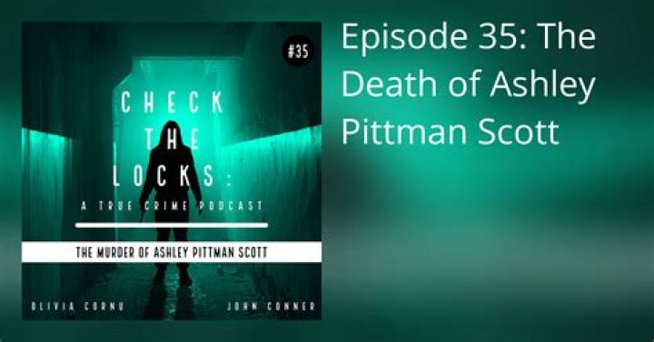 Murder of Ashley Pittman Scott by Jeffrey Scott examined on American