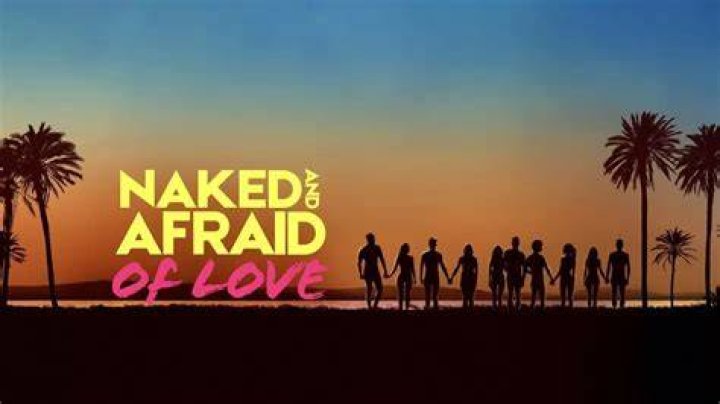 Naked And Afraid Of Love Release Date Contestants And Locations What